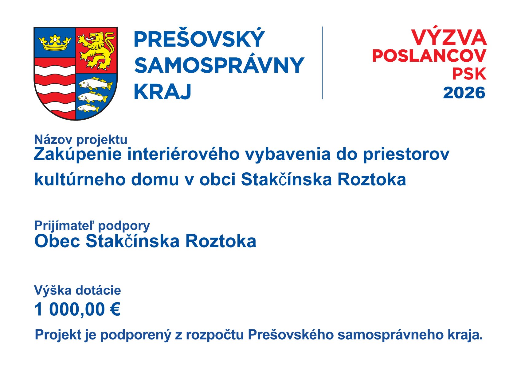 Zakúpenie interiérového vybavenia do priestorov kultúrneho domu v obci Stakčínska Roztoka